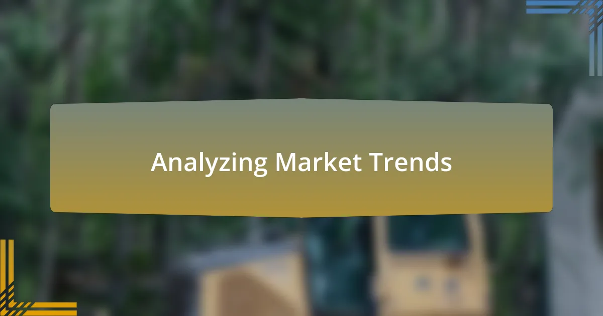 Analyzing Market Trends