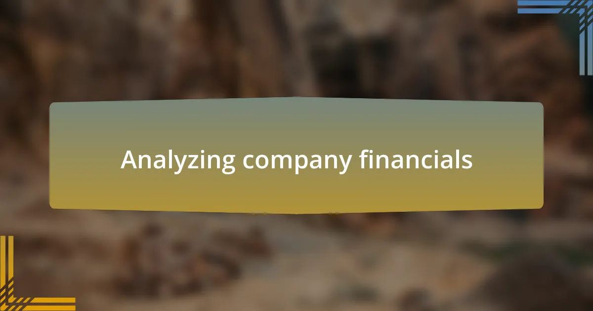 Analyzing company financials
