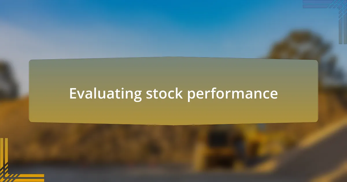 Evaluating stock performance