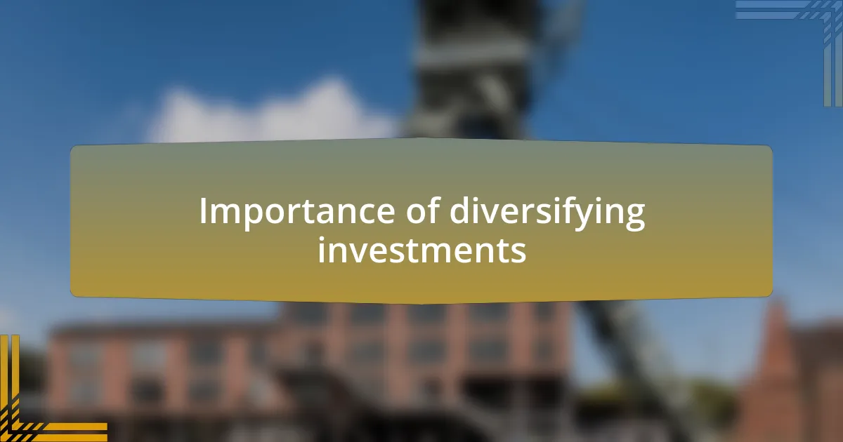 Importance of diversifying investments
