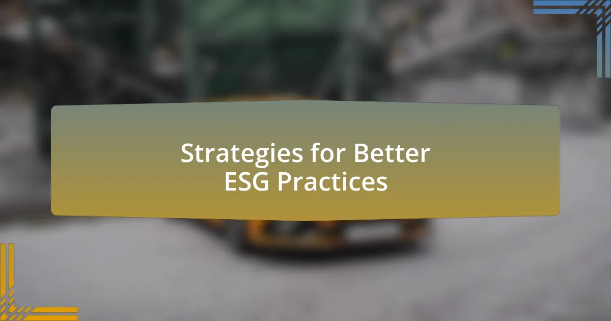 Strategies for Better ESG Practices